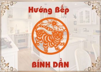 Cách Chọn Hướng Bếp Tuổi Bính Dần Nhiều Tài Lộc
